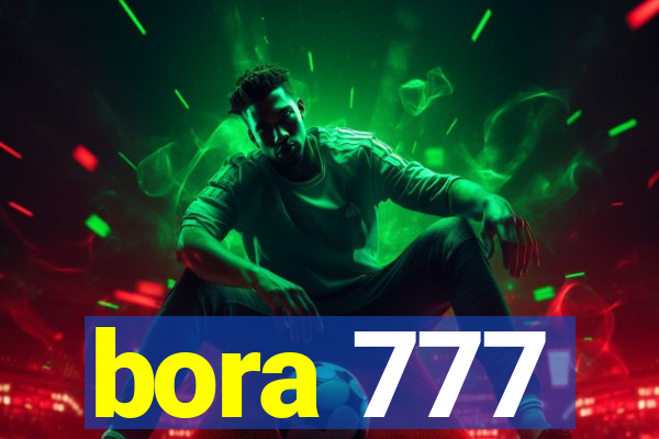 bora 777